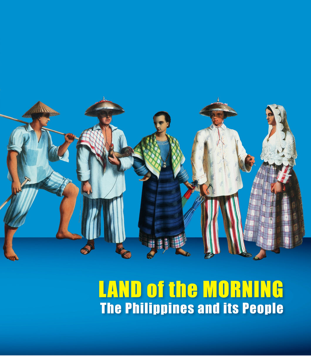 Land of the Morning: The Philippines and its People
